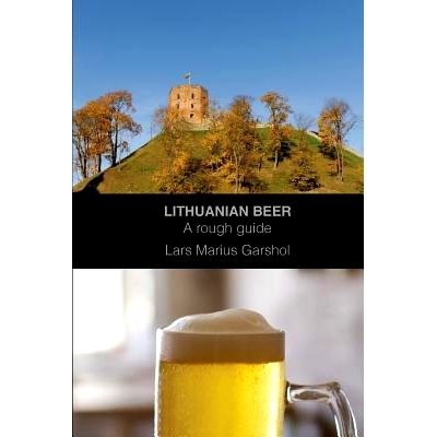 预订 Lithuanian beer: A rough guide: 9781502738523