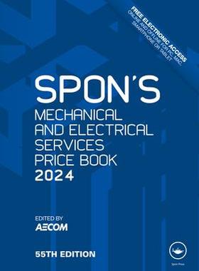 [预订]Spon’s Mechanical and Electrical Services Price Book 2024 9781032550619