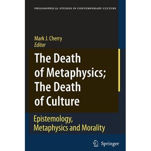 Epistemology 9789048171552 Death Morality and Metaphysics Culture Metaphysics; The 预订