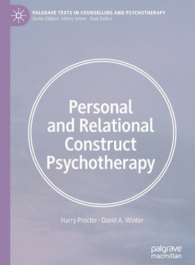 【预订】Personal and Relational Construct Psychotherapy