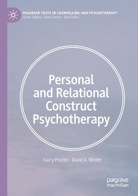 【预订】Personal and Relational Construct Psychotherapy