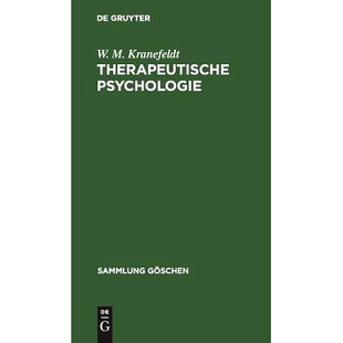 预订 Therapeutische Psychologie: Ihr Weg durch die Psychoanalyse: 9783110062243