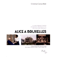 预订 Alice a Bruxelles : le scuole Hallgarten-Franchetti all’Esposizione Universale del 1910, dalle origini a Maria Mon