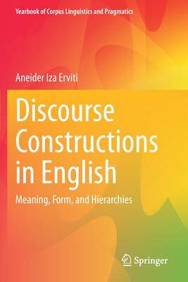 【预订】Discourse Constructions in English 9783030716820