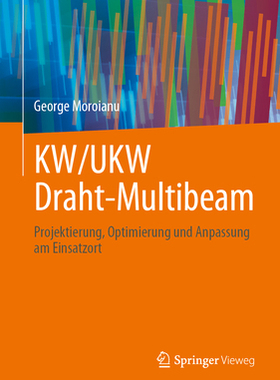 预订 Kw/Ukw Draht-Multibeam: Projektierung, Optimierung Und Anpassung Am Einsatzort