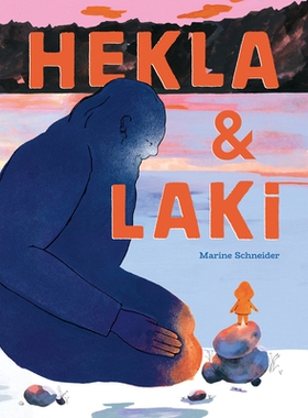 预订 Hekla and Laki: Picture Book 赫克拉和拉基：图画书: 9781990252310