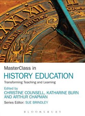 【预订】Masterclass in History Education