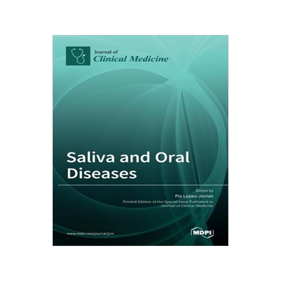 [预订]Saliva and Oral Diseases 9783036507767