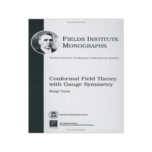[预订]Conformal Field Theory with Gauge Symmetry 9780821840887
