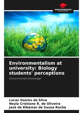 预订 Environmentalism at university: Biology students’ perceptions: 9786207985319