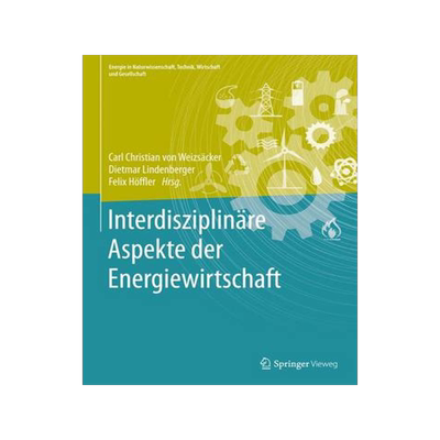 预订 Interdisziplinäre Aspekte der Energiewirtschaft