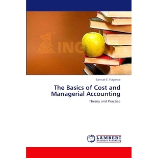 预订 The Basics of Cost and Managerial Accounting: 9783659519277