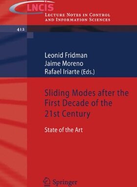 【预订】Sliding Modes after the first Decade of the 21st Century