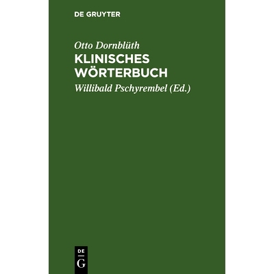 预订 Klinisches Wörterbuch: Mit Anhang: Die neuen Nomina anatomica: 9783111303536