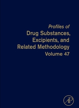 [预订]Profiles of Drug Substances, Excipients, and Related Methodology