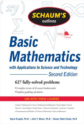 英文原版 科学与技术应用基础数学概论 Schaum’s Outline of Basic Mathematics with Applications to Science and Technology