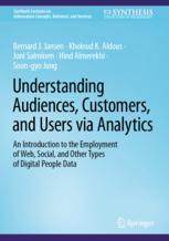 [预订]Understanding Audiences, Customers, and Users Via Analytics: An Introduction to the Employment of We 9783031419324