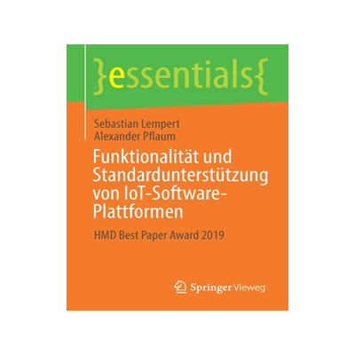 预订 Funktionalität und Standardunterstützung von IoT-Software-Plattformen