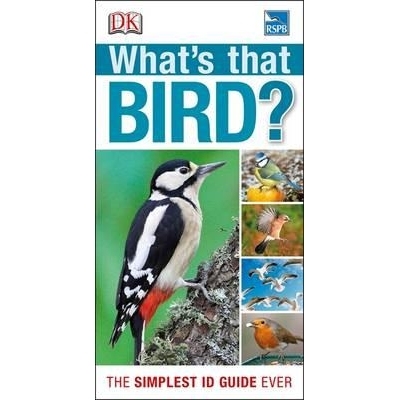 预订 RSPB What’s that Bird?: The Simplest ID Guide Ever 英国皇家鸟类保护协会（RSPB）《这是什么鸟？》：史上*简单的鸟类识