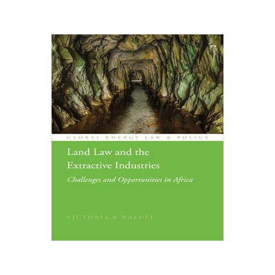 [预订]Land Law and the Extractive Industries 9781509938421