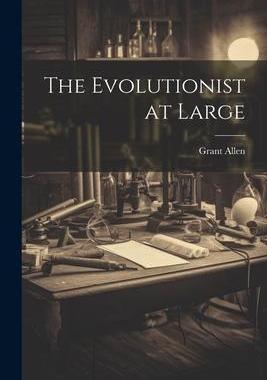 [预订]The Evolutionist at Large 9781021967640