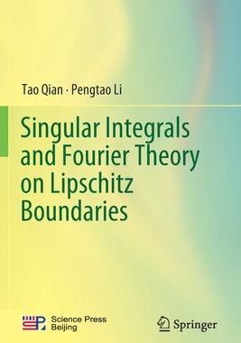 预订 Singular Integrals and Fourier Theory on Lipschitz Boundaries