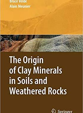 【预订】The Origin of Clay Minerals in Soils and Weathered Rocks 9783642094835