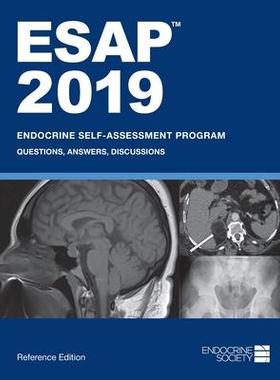 [预订]ESAPâ„¢ 2019: Endocrine Self-Assessment Program 9781879225572