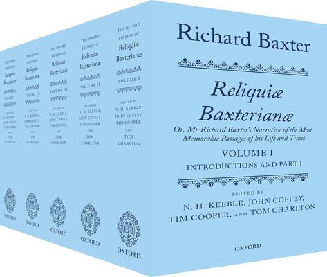 【预订】Richard Baxter: Reliquiae Baxterianae