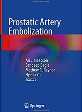 【预售】Prostatic Artery Embolization
