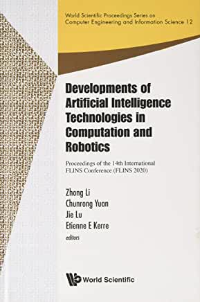 【预订】Developments of Artificial Intelligence Technologies in Computation and  Robotics