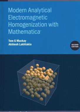 [预订]Modern Analytical Electromagnetic Homogenization with Mathematica 9780750334211