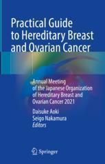 Breast 9789819952304 Practical Cancer Ovarian and Hereditary Guide 预订