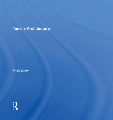 【预订】Tensile Architecture 9780367289867