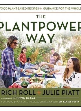 预订 The Plantpower Way: Whole Food Plant-Based Recipes and Guidance for the Whole Family植物力量之道：全家食用的全植物
