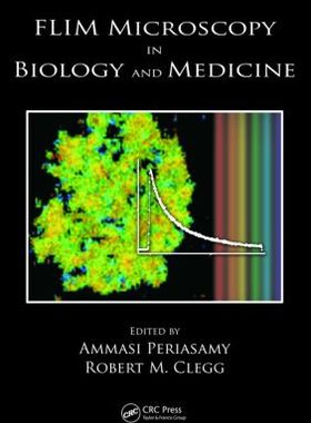 【预订】FLIM Microscopy in Biology and Medicine