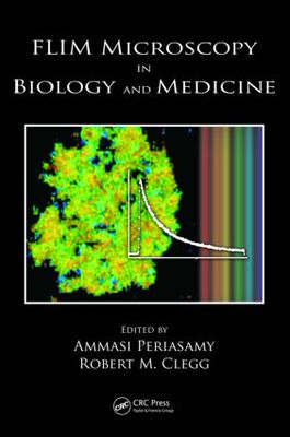 【预订】FLIM Microscopy in Biology and Medicine