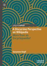 【预订】A Discursive Perspective on Wikipedia: More Than an Encyclopaedia? 9783031110238