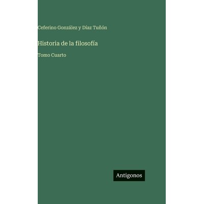 预订 Historia de la filosofía: Tomo Cuarto: 9783563944875