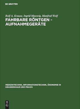 预订 Fahrbare Röntgen - Aufnahmegeräte: 9783110102468