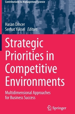 【预订】Strategic Priorities in Competitive Environments