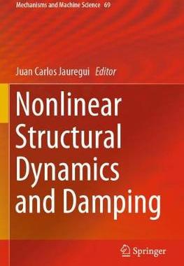 【预订】Nonlinear Structural Dynamics and Damping