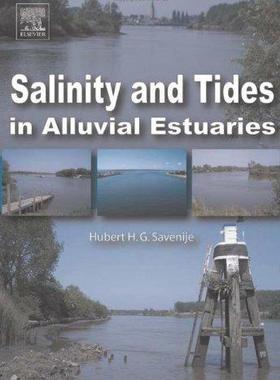 [预订]Salinity and Tides in Alluvial Estuaries 9780444521071
