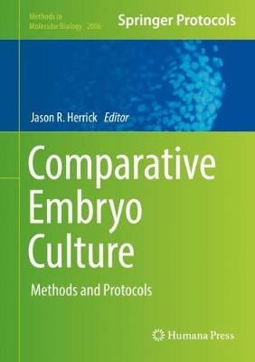 【预订】Comparative Embryo Culture