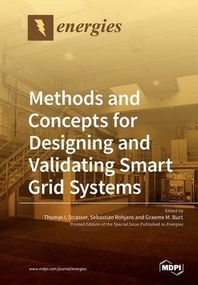 【预订】Methods and Concepts for Designing and Validating Smart Grid Systems