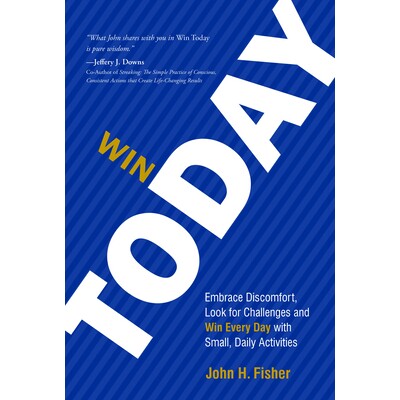 预订 Win Today: Embrace Discomfort, Look for Challenges and Win Every Day with Small Daily Activities 赢得今天：拥抱不适