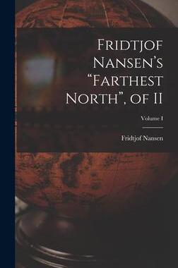 [预订]Fridtjof Nansen’s 