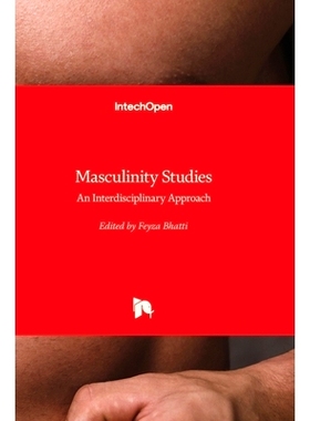 预订 Masculinity Studies - An Interdisciplinary Approach 男子气概研究--跨学科的方法: 9781803553993
