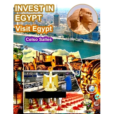预订 INVEST IN EGYPT - Visit Egypt - Celso Salles: Invest in Africa Collection: 9798210564108