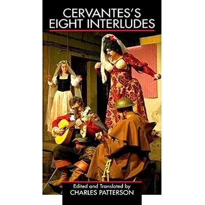 预订 Cervantes’s Eight Interludes 塞万提斯的八个插曲: 9781495013034